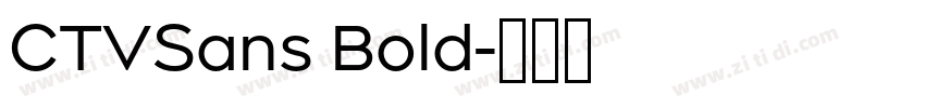 CTVSans Bold字体转换
